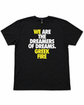 We are the Dreamers T